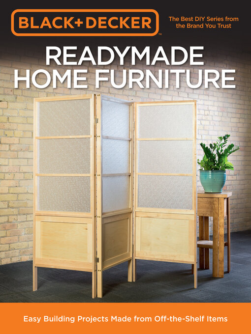 Title details for Black & Decker Readymade Home Furniture by Chris Peterson - Available